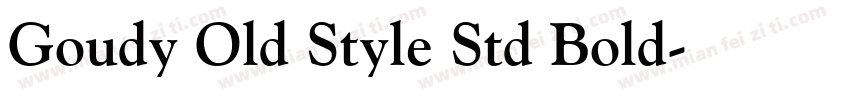 Goudy Old Style Std Bold字体转换